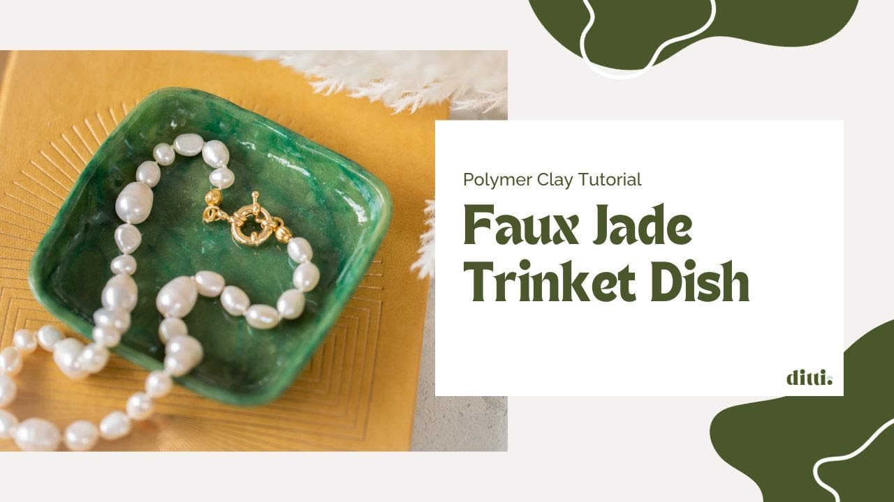 Faux Jade Trinket Dish | Polymer Clay Tutorial