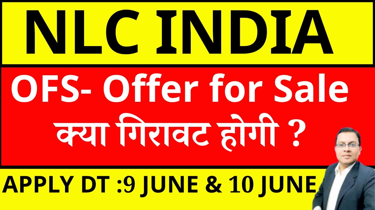 NLC INDIA OFS I NLC INDIA SHARE OFFER FOR SALE I NLC SHARE CRASH I NLC INDIA DIVIDEND I NLCINDIA