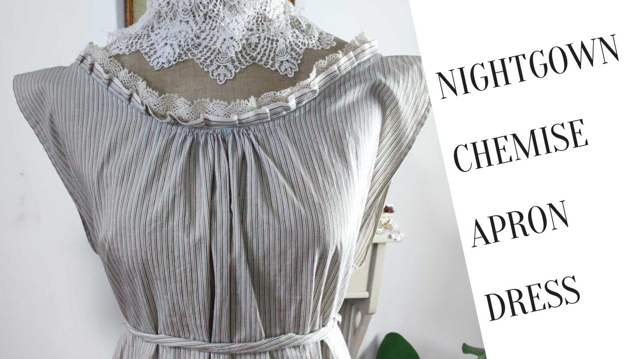 Nightgown, Chemise, Apron, Summer Dress