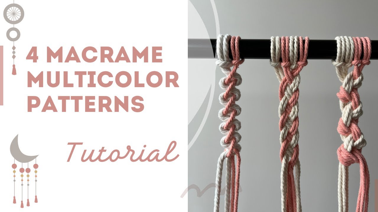 4 Must-Know Macrame Knots (Step-by-Step) | Multicolor Patterns 🧶