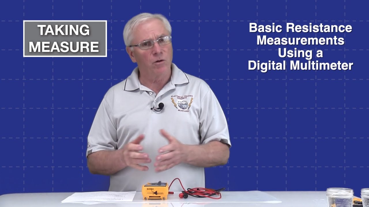 Understanding Resistance and  Demonstrations of Simple Resistance Measurements