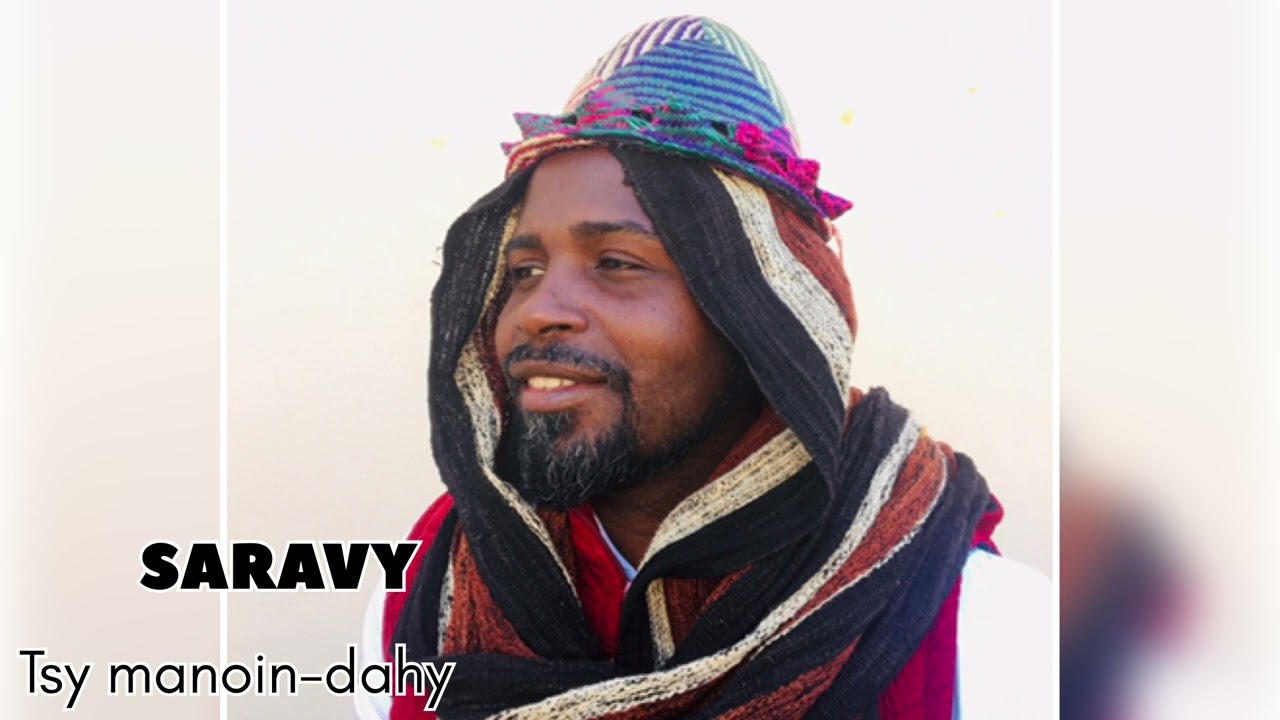 SARAVY -tsy manoin-dahy