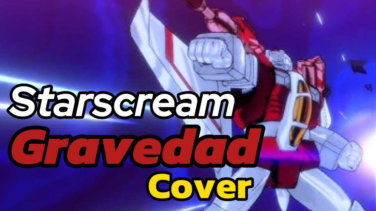 Starscream Shattered Glass - Gravedad (cover) [Transformers devastation]