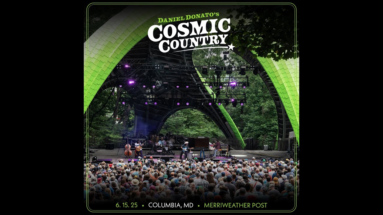 Daniel Donato's Cosmic Country - Columbia, Maryland (2025-06-15)