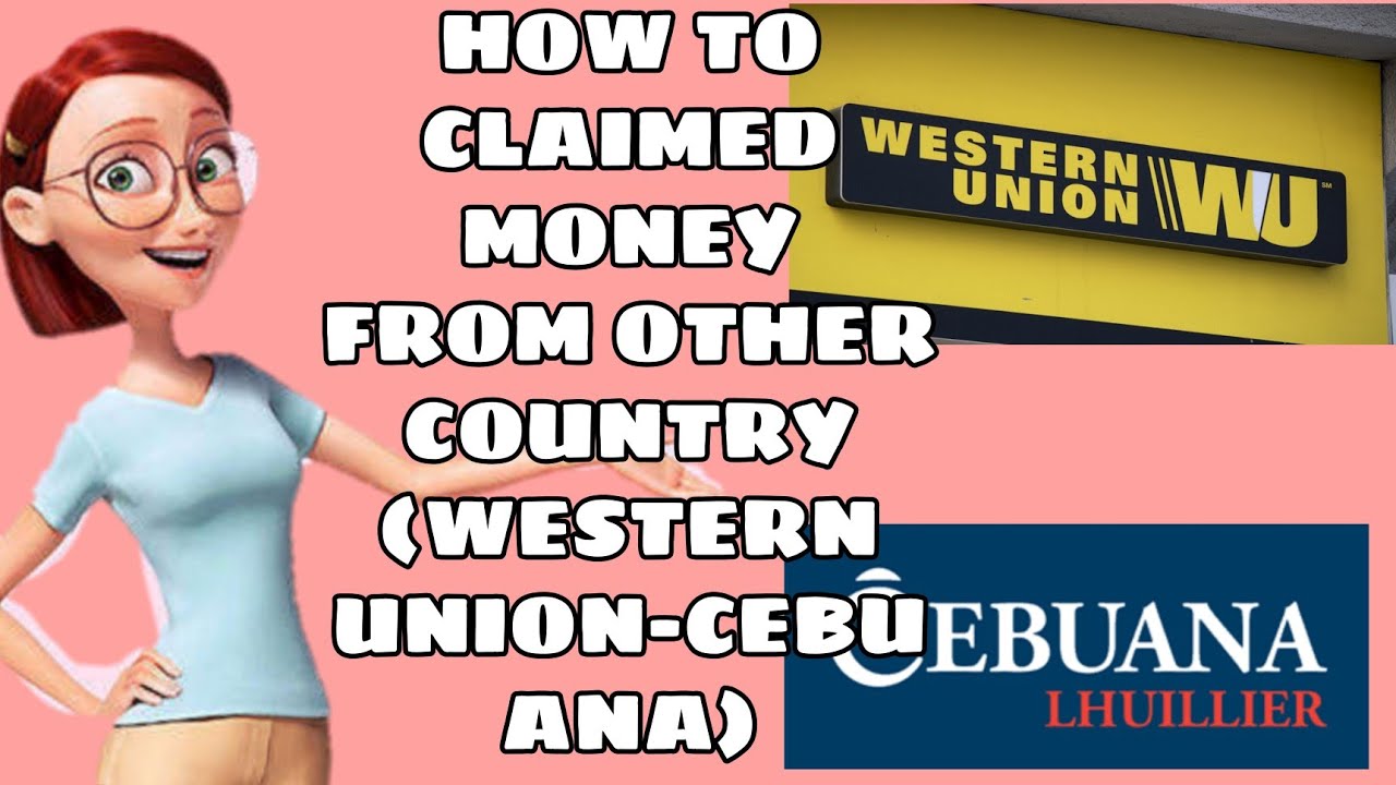 HOW TO CLAIMED MONEY FROM OTHER COUNTRY THRU WESTERN UNION IN CEBUANA LHUILLIER?#easy #western