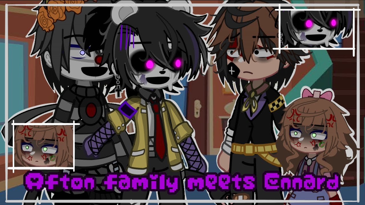🥀~ Afton Family Meets Ennard ~🥀 FNAF|| Gacha club