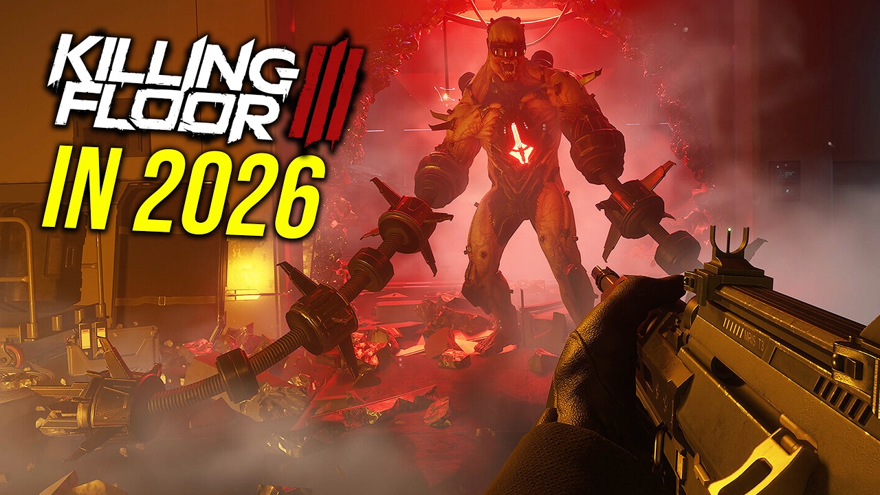 I Played Killing Floor 3 in 2026