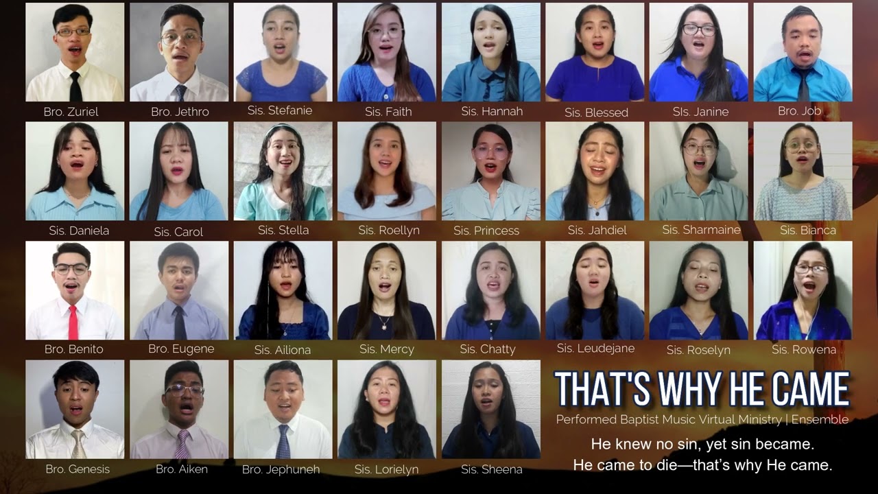 That's Why He Came | Baptist Music Virtual Ministry | Ensemble