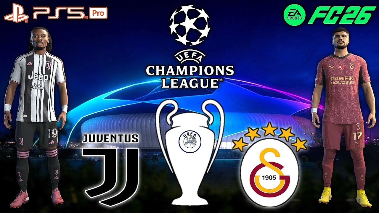 FC 26- JUVENTUS VS GALATASARAY | UCL 25/26 | KNOCKOUT PLAYOFFS 2ND LEG | FT THURAM, ICARDI | PS5 PRO