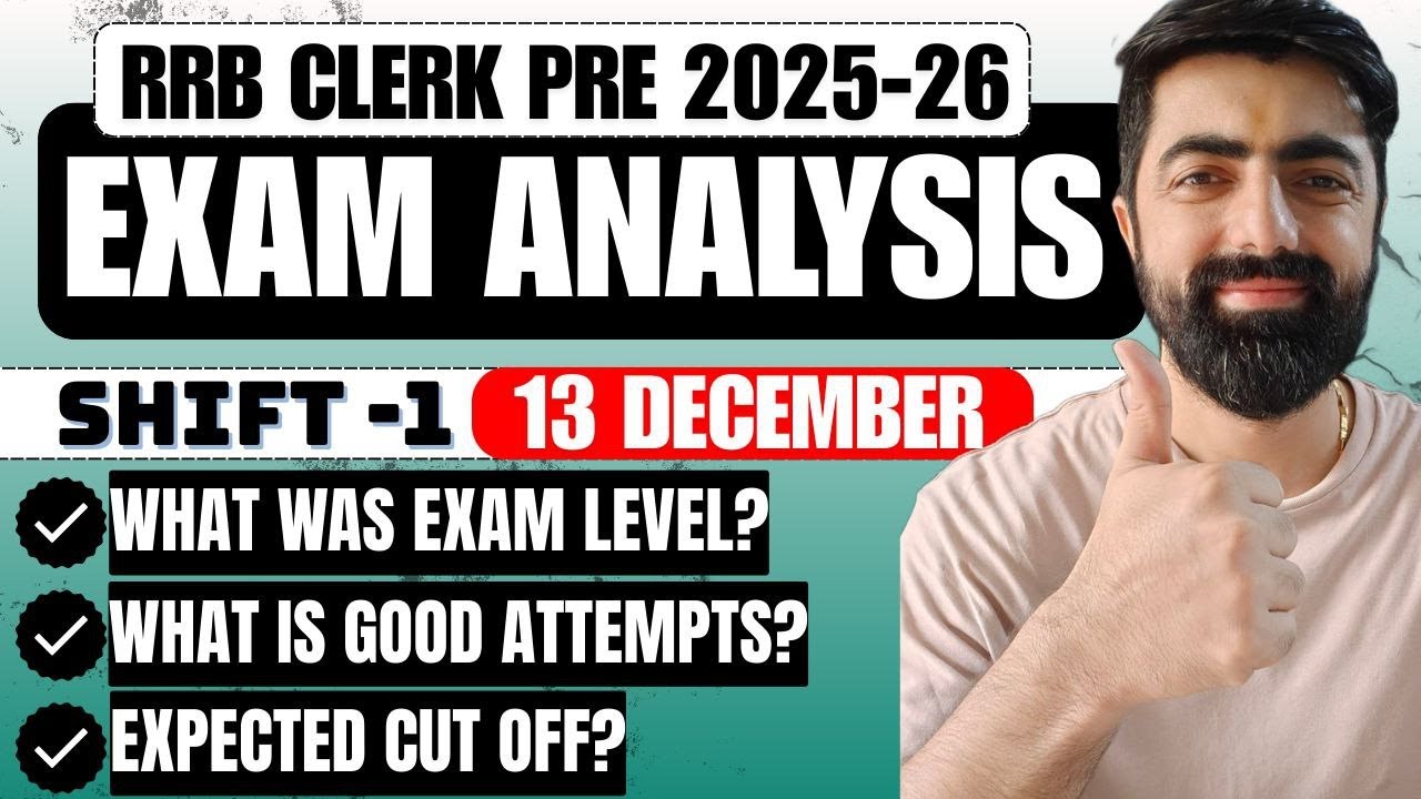 IBPS RRB CLERK PRE 2025 Exam Analysis & Review (Shift - 01, 13th Dec) || जानिए क्या था Exam Level...