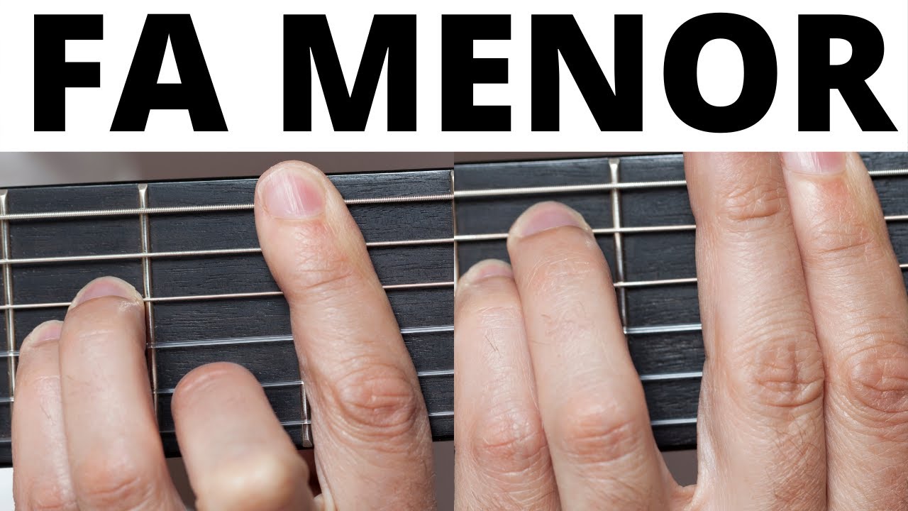 Dos formas para tocar { Fa Menor } Tutorial paso a paso con guitarra