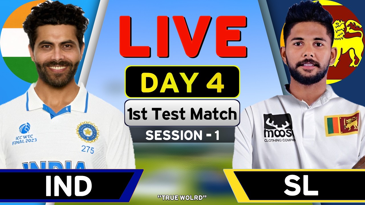 🔴Live: India Vs Sri Lanka 1st Test Match Live | IND vs SL Match Live Score | DAY 4  Session 3