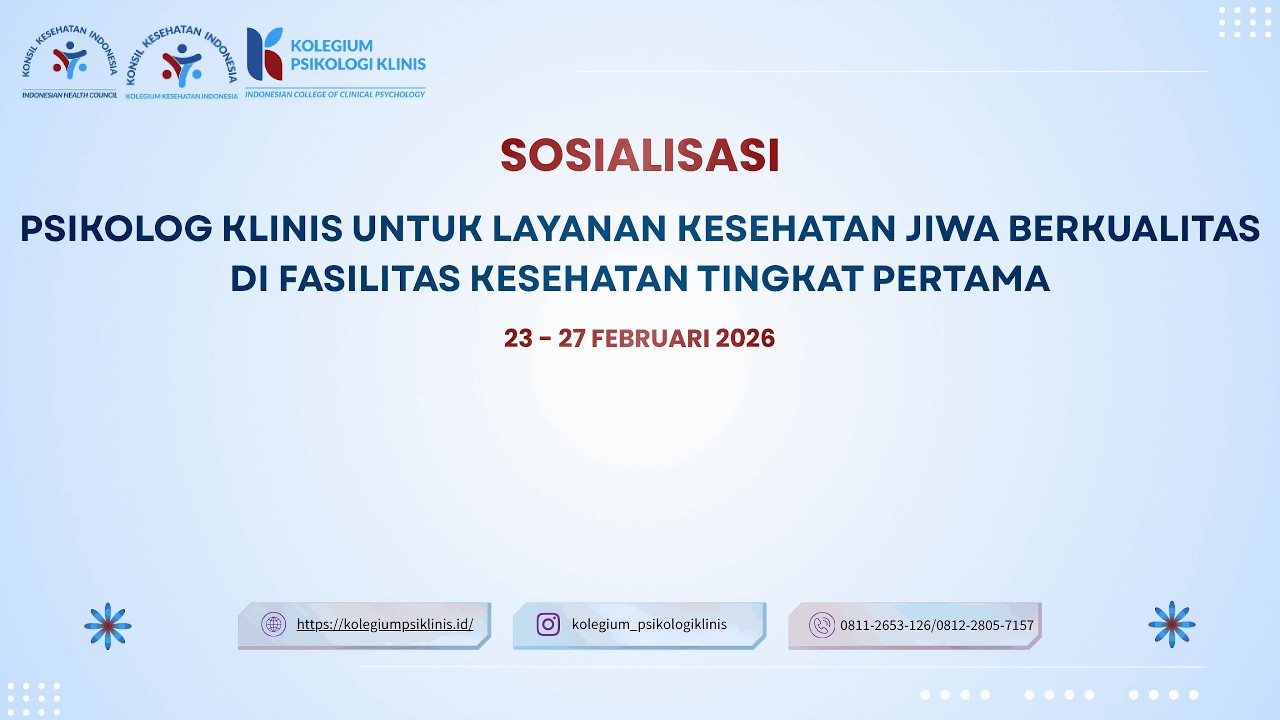 Sosialisasi Psikolog Klinis untuk Layanan Kesehatan Jiwa Berkualitas di Faskes Tingkat Pertama