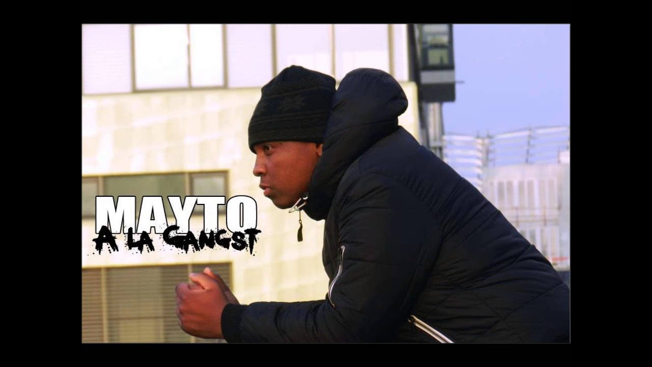 MAYTO - A LA GANGST 