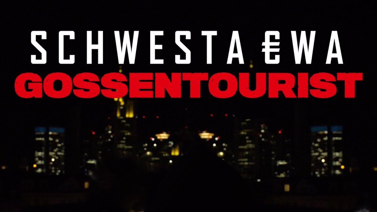 SCHWESTA EWA - GOSSENTOURIST (Official Video) ► Prod. von King LeeBoy