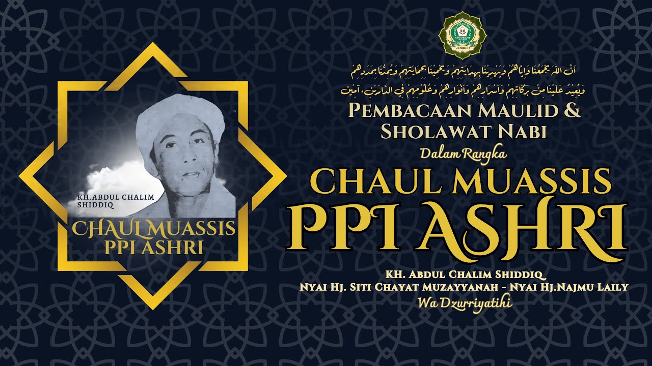 PEMBACAAN MAULID & SHOLAWAT NABI DALAM RANGKA CHAUL MUASSIS PPI. ASHRI | AHAD 06 JULI 2025