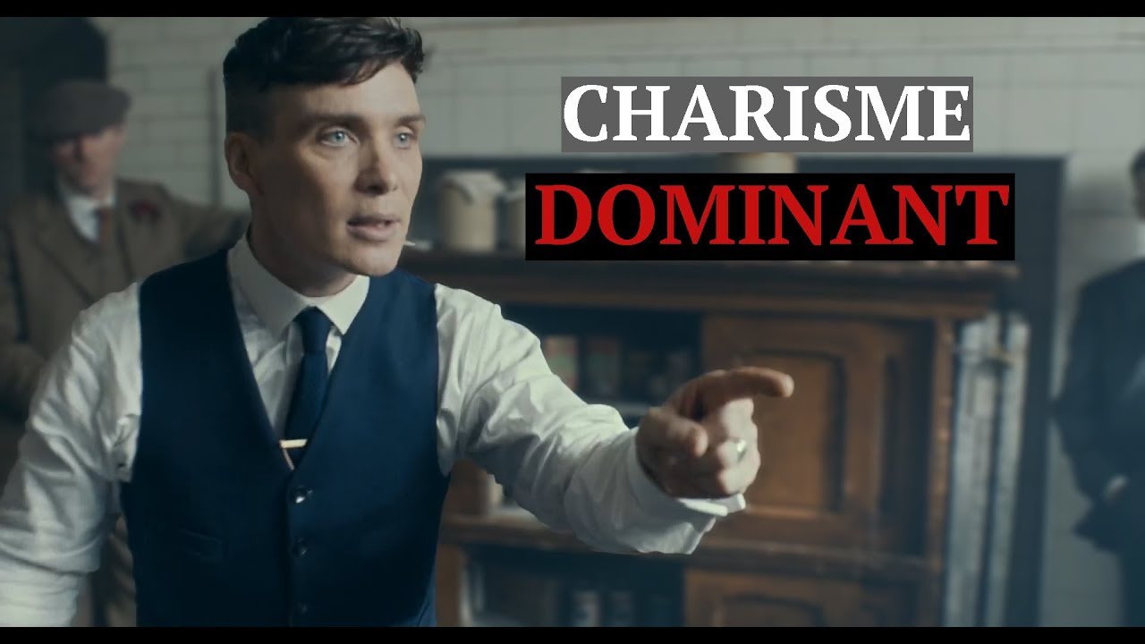 Pourquoi vous ne voulez surtout pas être Thomas Shelby - Charisme#1