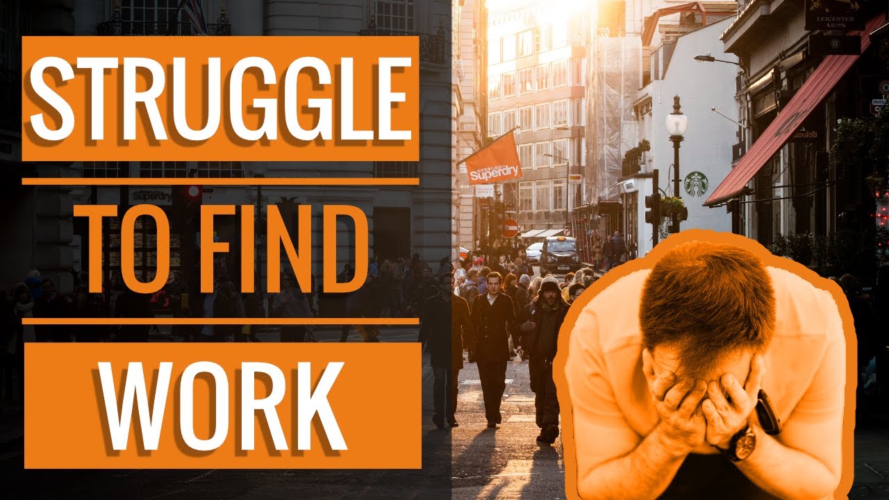 The Struggle to Find Work