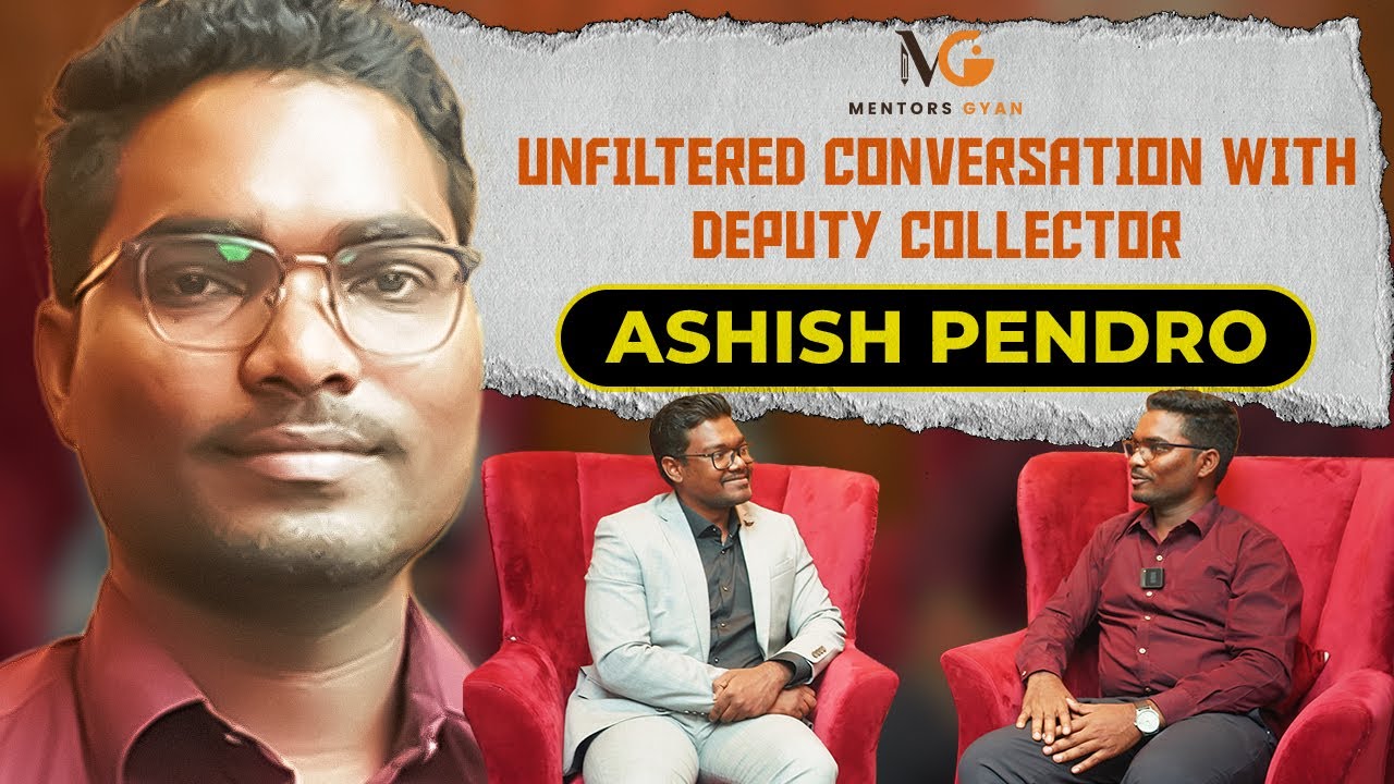 Unfiltered conversations with CGPSC Toppers | CGPSC 2022 Topper Ashish Pendro | Deputy Collector