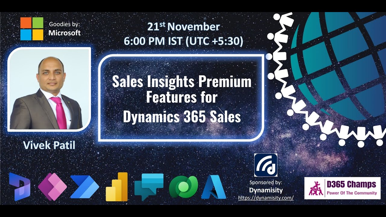 Sales Insights Premium Features for Dynamics 365 Sales - By - Vivek Patil