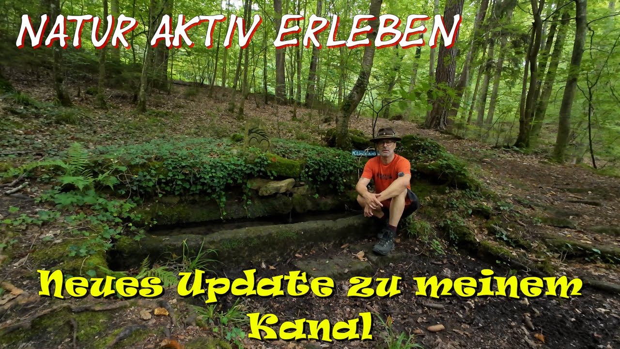 Wandern durch heimische Wälder | Natur Aktiv Erleben und ein Update zu meinem Kanal