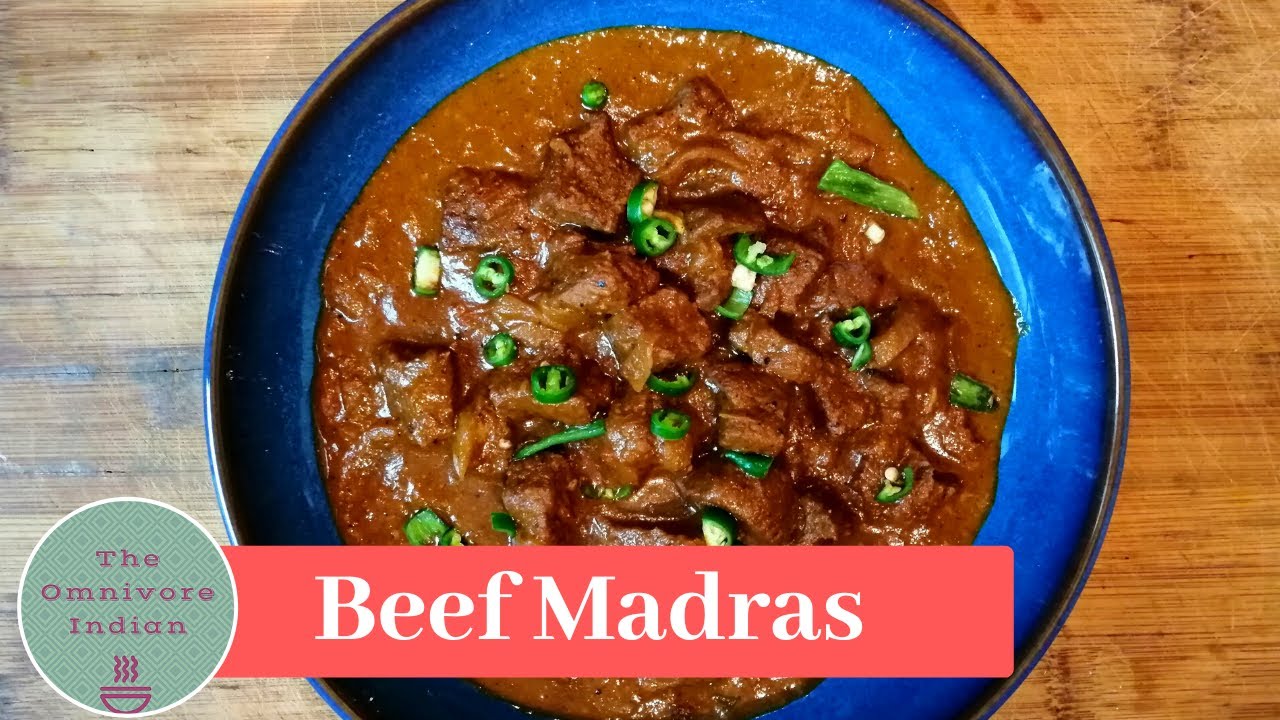BEEF MADRAS CURRY - Spicy Beef Curry Recipe-  Real Anglo-Indian Recipe - The Real Deal