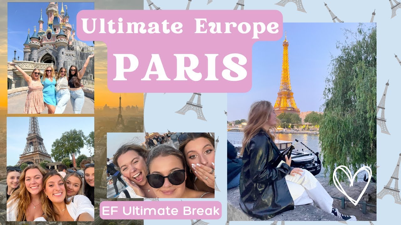 EF Ultimate Break - Ultimate Europe: PARIS