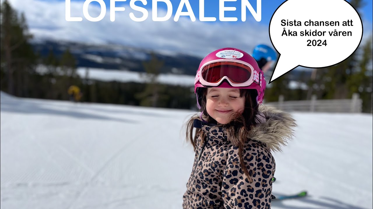 Lofsdalen sistaminutenskidåkning 2024