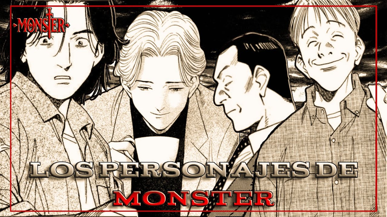 Los Personajes de MONSTER [Análisis]