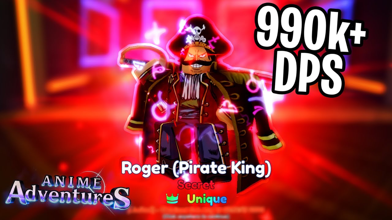 Showcasing *Unique* Roger Pirate King (HIGHEST DPS!?!) in Anime Adventures!!!