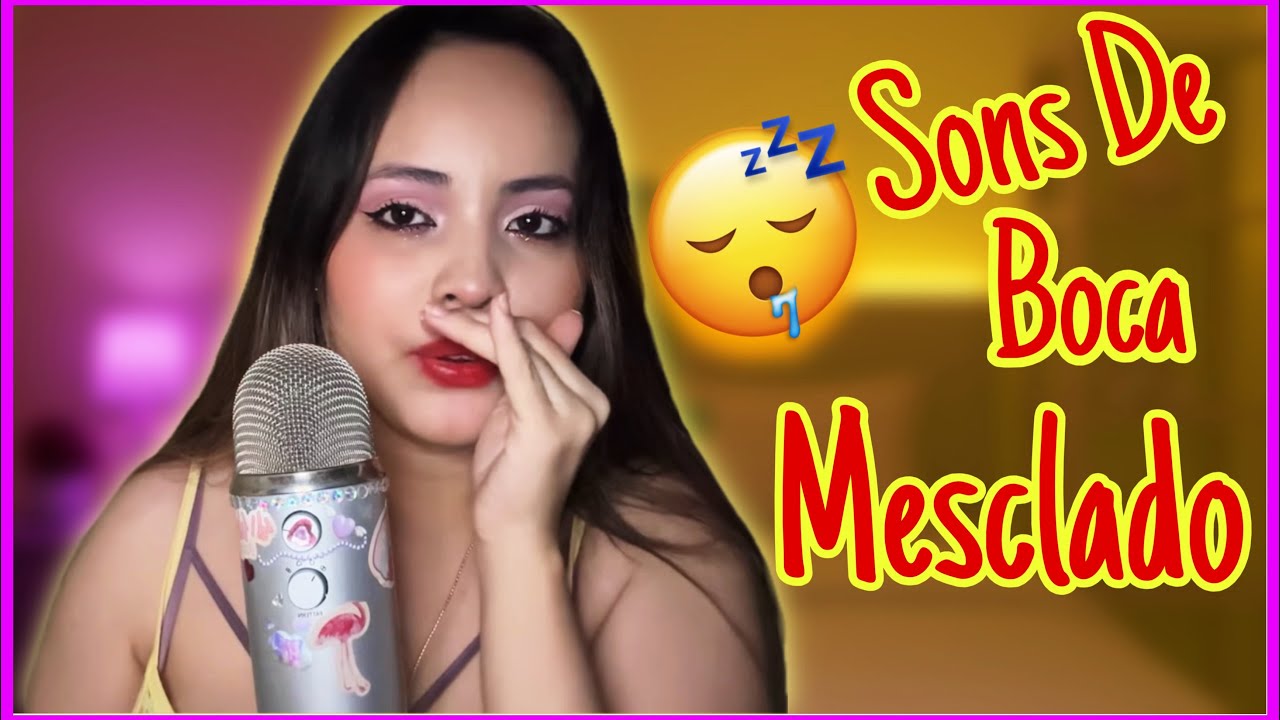 Asmr Sons De Boca Mesclado Com Seco E Molhado 