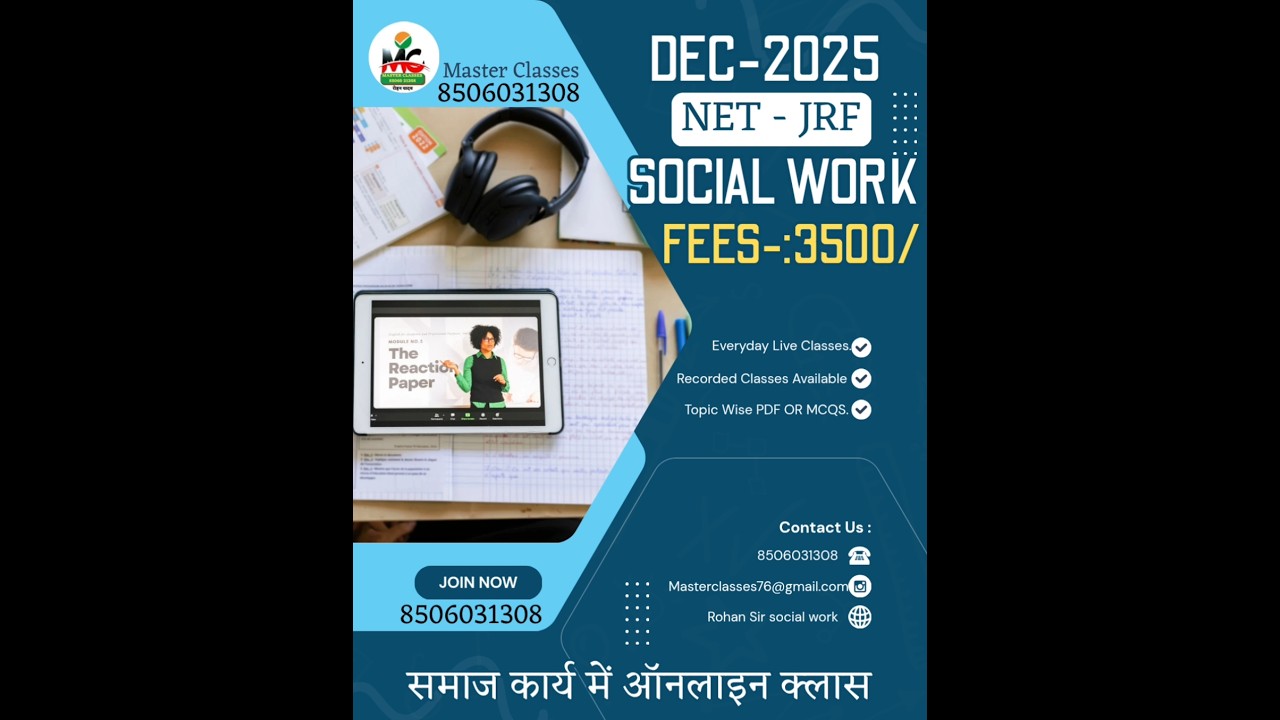 DECEMBER-2025 UGC (JRF/. NET/. PH.D/) SOCIAL WORKONLINE CLASSES AVAILABLE CONT. NO. #8506031308