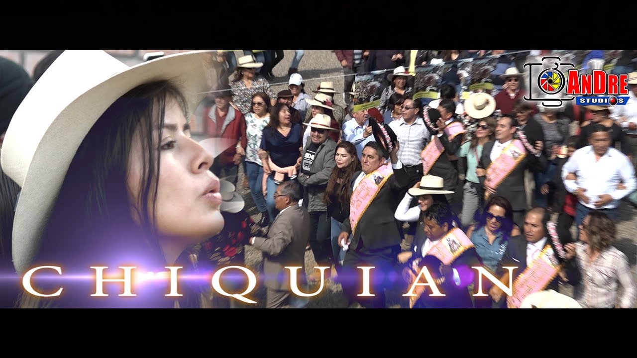 FIESTA DE CHIQUIAN 2019 ▶ SAN LORENZO DE MARCA, ARMONIA MANGAS y JUVENTUD POMAPATA