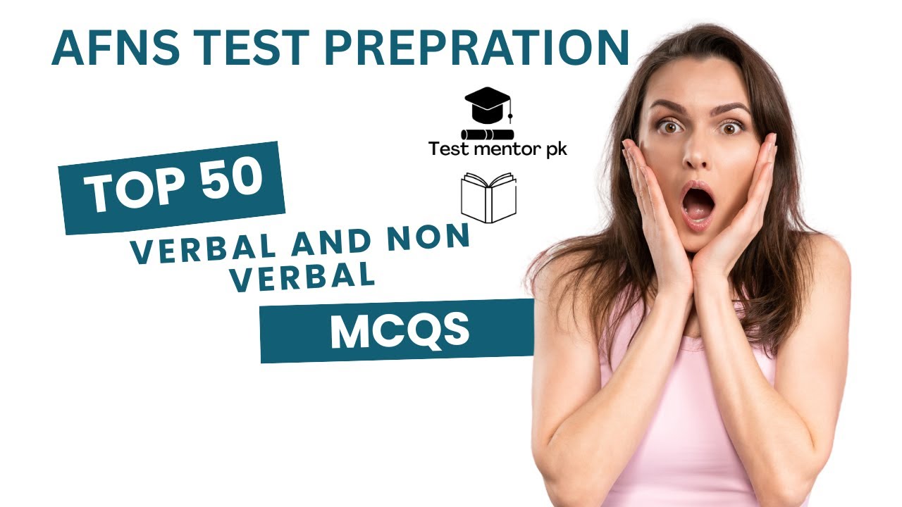 AFNS Intelligence Test 2025 | Verbal & Non-Verbal Most Repeated MCQs2025 | AFNS 100% passing tricks