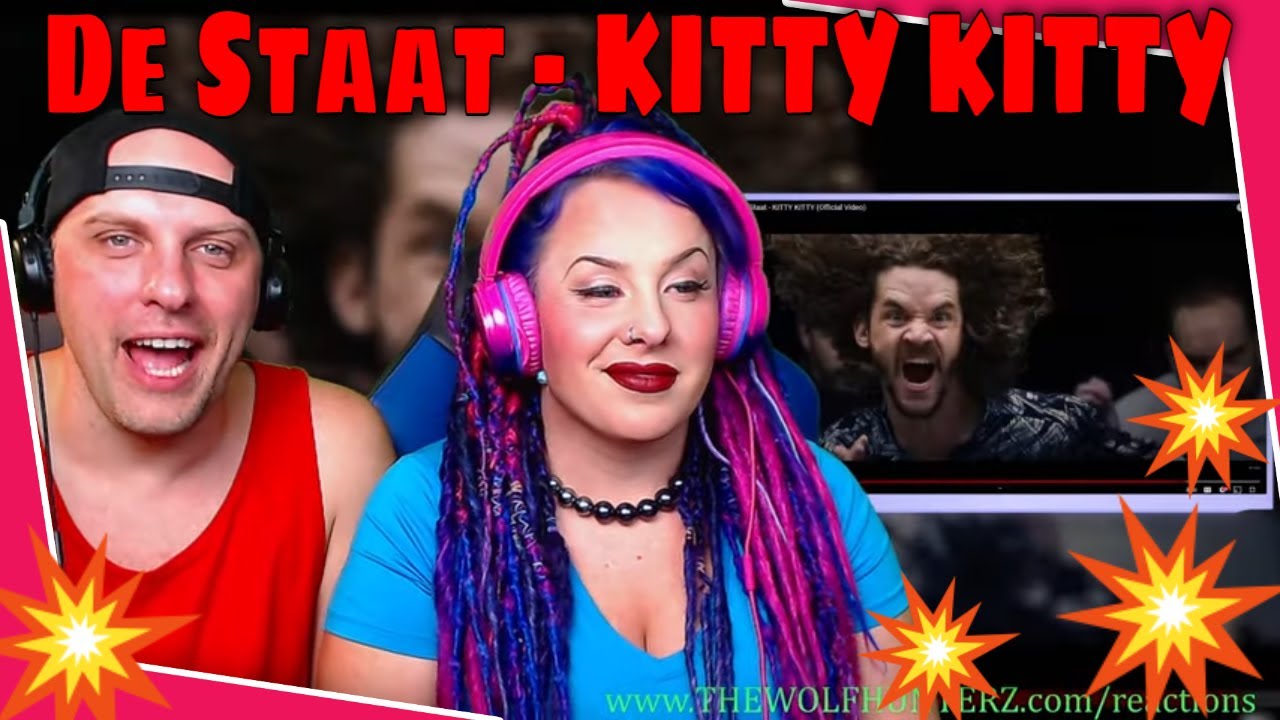 Reaction To De Staat - KITTY KITTY Official Video | THE WOLF HUNTERZ Reactions