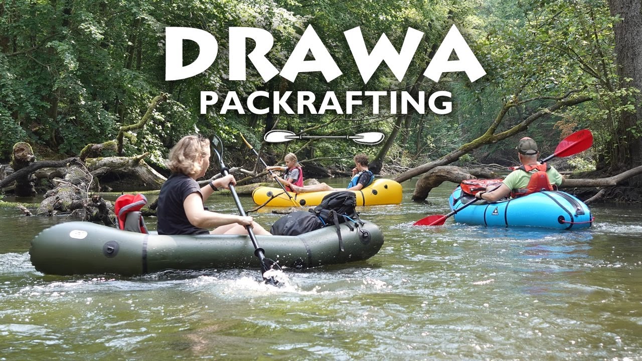 Spływ Drawą 26-27.08.2022 - packrafting. Drawieński Park Narodowy.