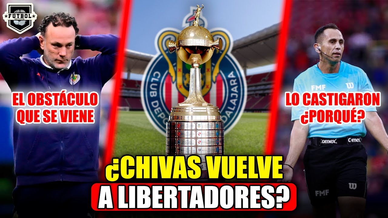 🔥 ¡B0MB4Z0! ¿CHIVAS REGRESA A LIBERTADORES? | LA BR0NCA DEL CALENDARIO | ¡CASTIGARON A SANTANDER!
