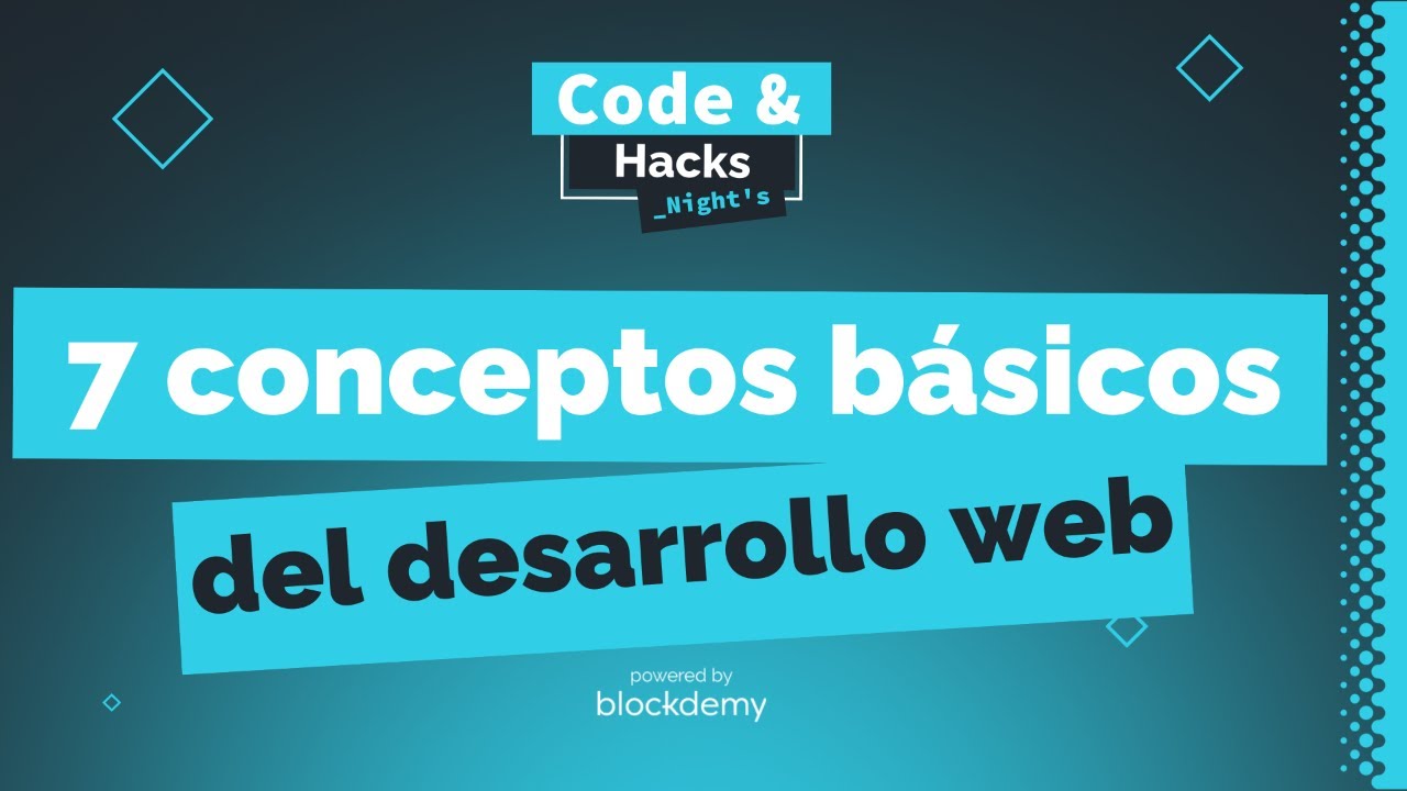 💻 #ep3 - 7 conceptos BÁSICOS del DESARROLLO WEB | Code & Hacks