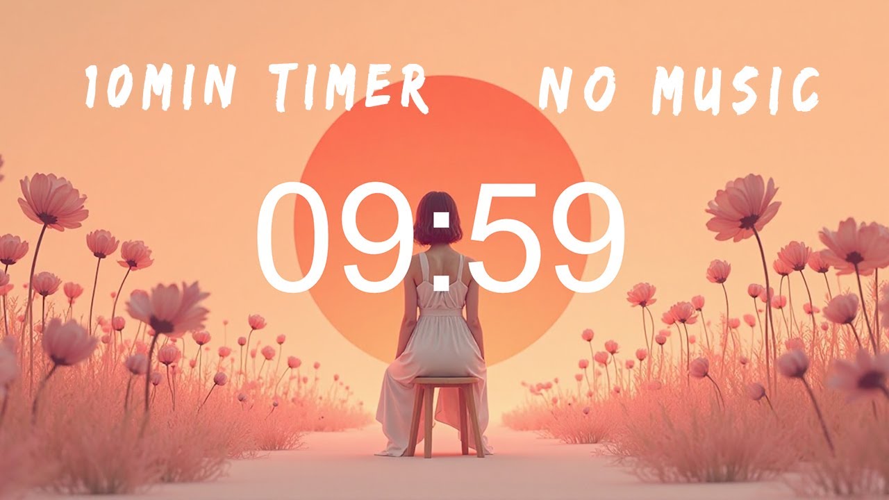 10 Minute Timer | Minimal Aesthetic | Study, Focus, Meditation, Yoga