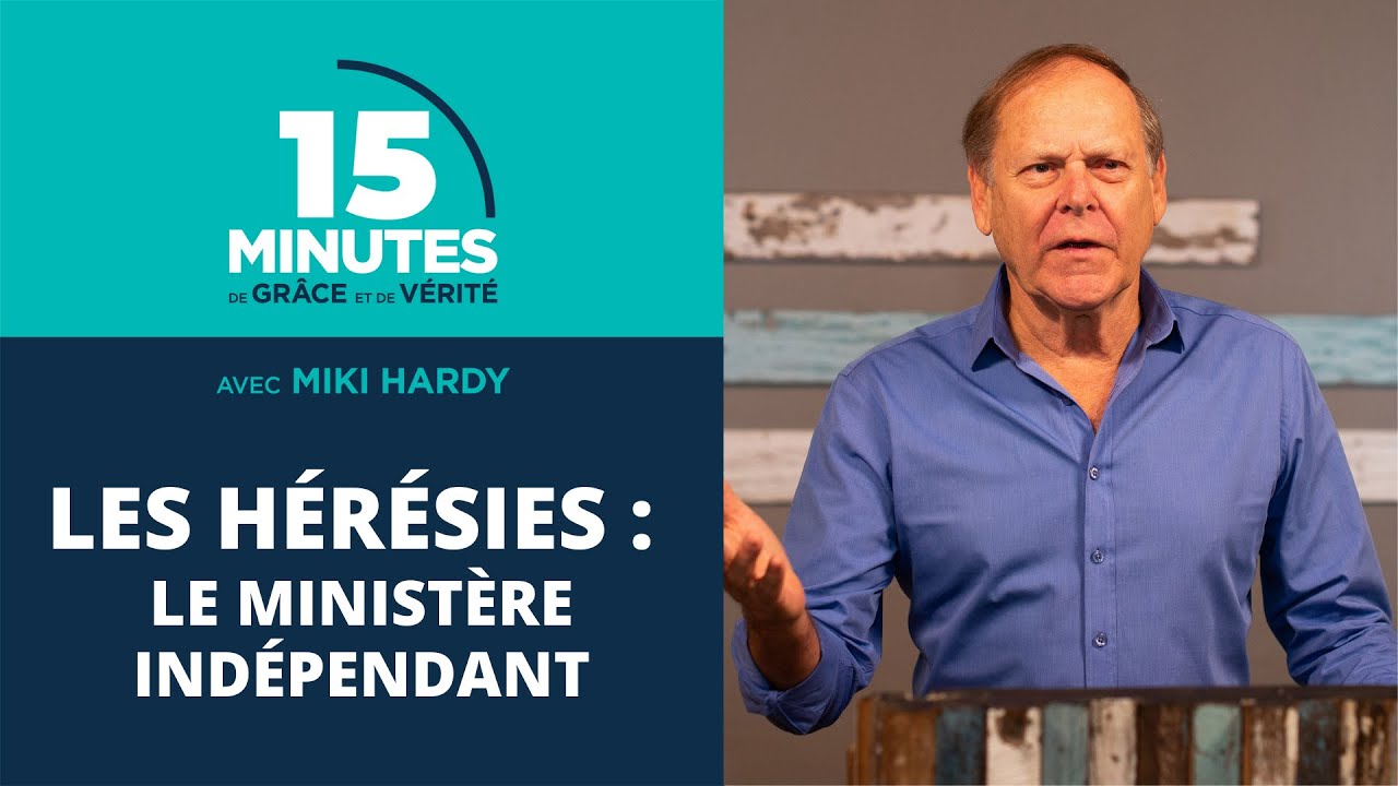 Le ministère indépendant | Les hérésies #28 | Miki Hardy