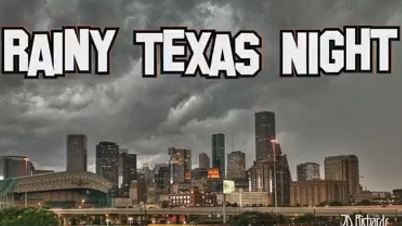 On A Rainy Texas Night