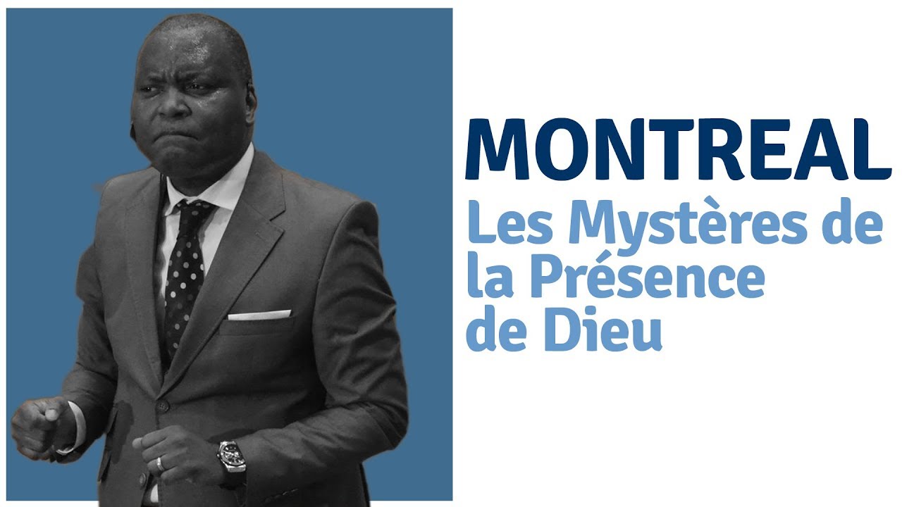 Les Mystères de la Présence de Dieu - Rev Dr. Jacques Maluma (Montreal)