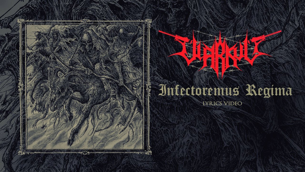 WARKVLT - Infectoremus  Regima  ( Lyric Video )