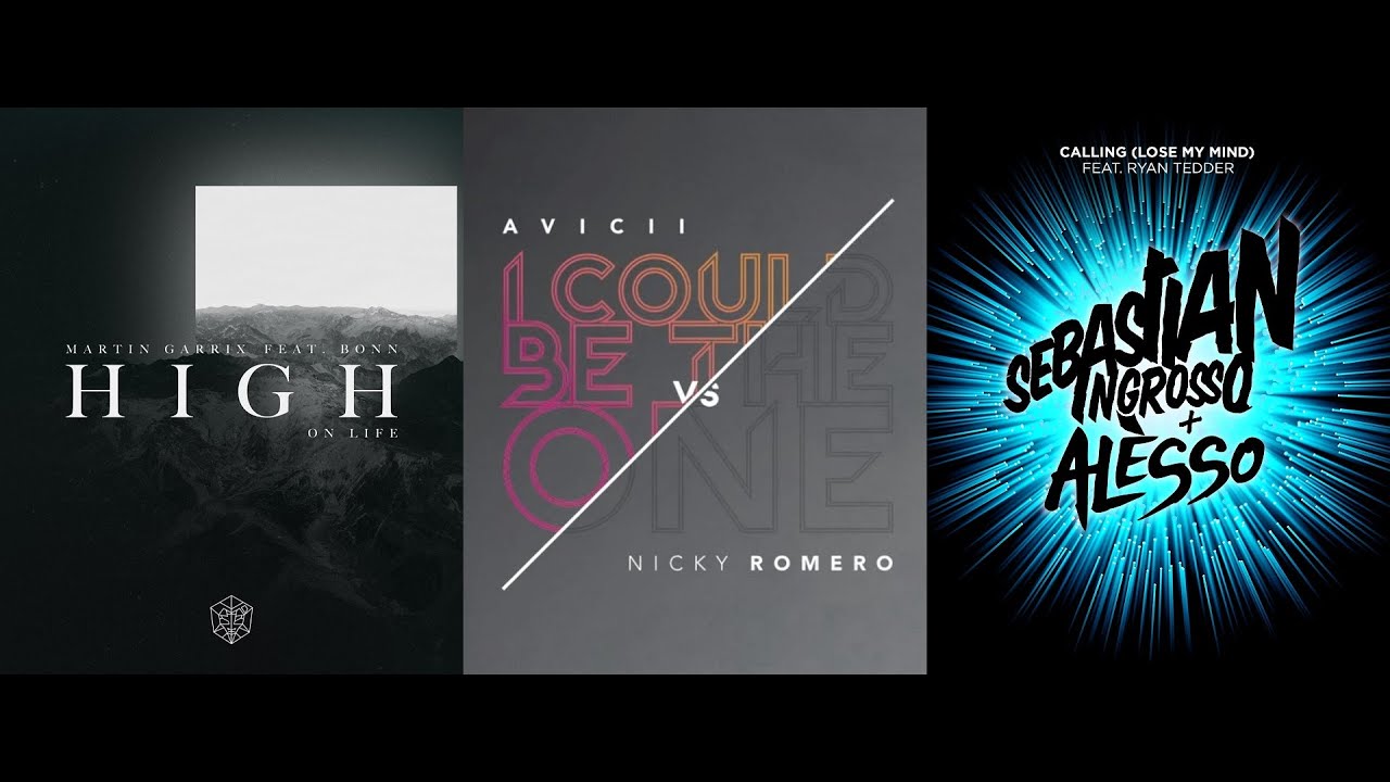 Avicii, Nicky Romero X Martin Garrix X Alesso, Ingrosso- I Could Be The One X High on Life X Calling
