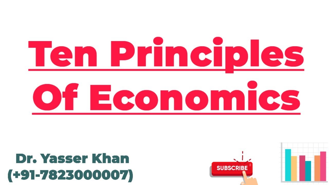 Ten Principles Of Economics | Principles Of Economics | Economics | Microeconomics | Macroeconomics