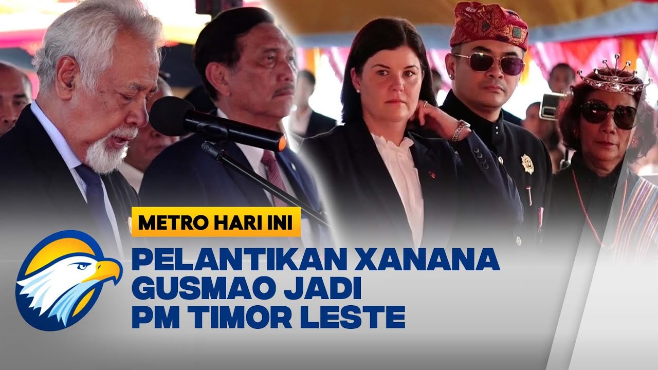 Pelantikan Xanana Gusmao Sebagai PM Timor Leste