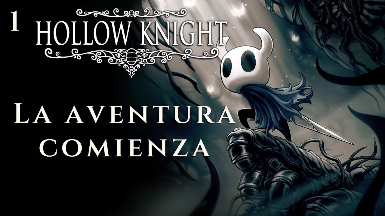 La aventura comienza - Hollow Knight Guia Paso a Paso 112% (Español) - Ep 01