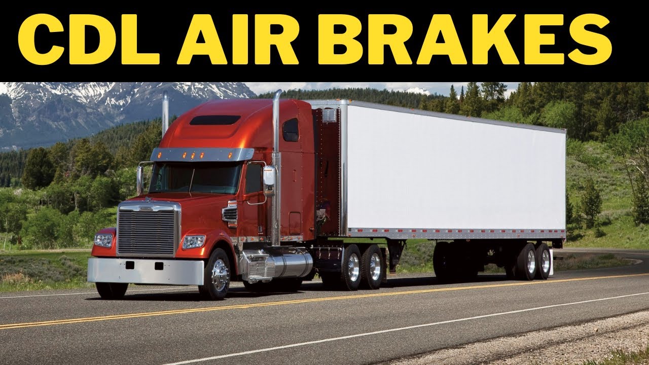 CDL AIR BRAKES QUESTIONS AND ANSWERS (CDL CLASS A 2021)