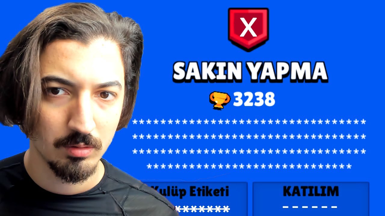 ASLA BU KULÜBE İSTEK ATMAYIN 😧 Brawl Stars (BAN SEBEBİ)