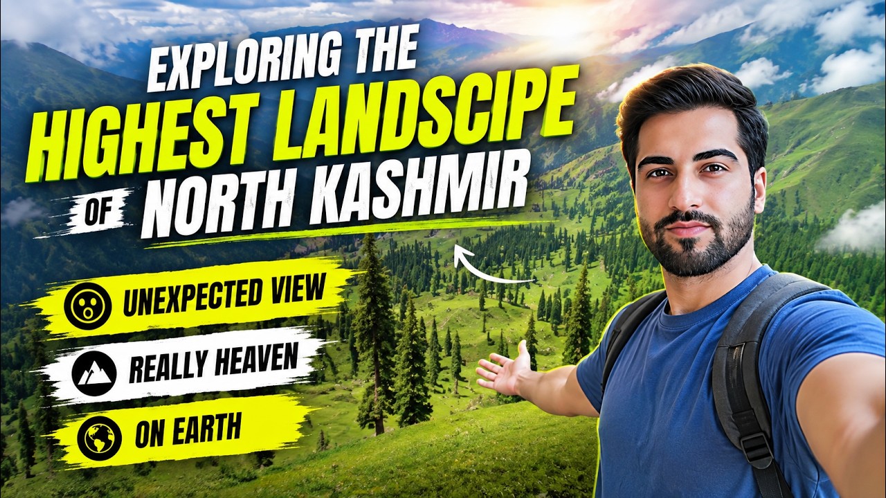 Exploring the Highest Landscape of North Kashmir 🏔️🌿
